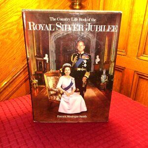 ~~~ The Country Life Book of the ROYAL SILVER JUBLIEE ~~~